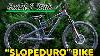 Slopeduro Bikes Are Unnecessary Let S Build One